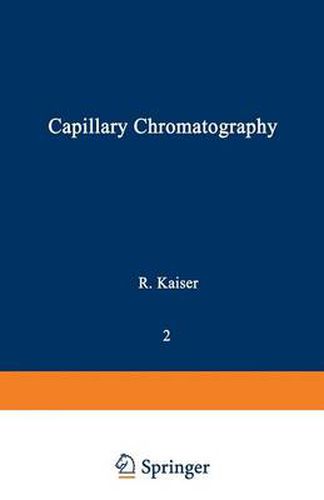 Cover image for Gas Phase Chromatography: Volume II: Capillary Chromatography