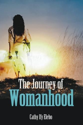 Cover image for The Journey of Womanhood