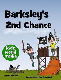 Cover image for Barksley's 2nd Chance