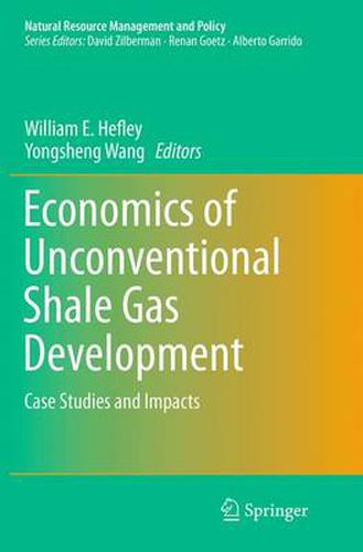 Cover image for Economics of Unconventional Shale Gas Development: Case Studies and Impacts