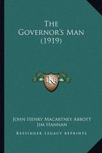 Cover image for The Governor's Man (1919)