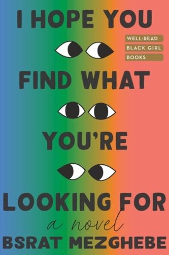 Cover image for I Hope You Find What You're Looking For