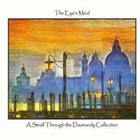 Cover image for The Eye's Mind: A Stroll Through the Davmandy Collection