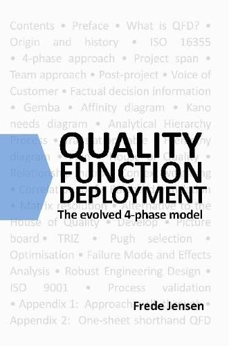 Cover image for Quality Function Deployment: the Evolved 4-Phase Model