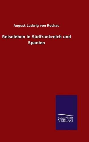 Cover image for Reiseleben in Sudfrankreich und Spanien