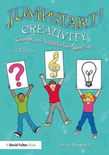 Cover image for Jumpstart! Creativity: Games and Activities for Ages 7-14