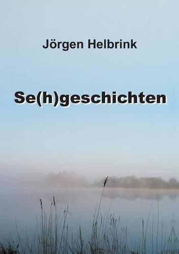 Cover image for Se(h)geschichten