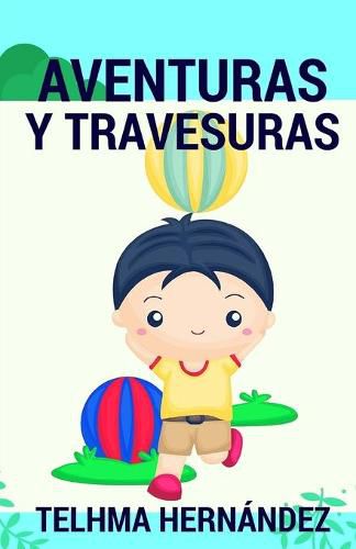 Cover image for Aventuras Y Travesuras
