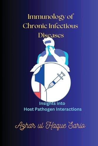 Cover image for Immunology of Chronic Infectious Diseases