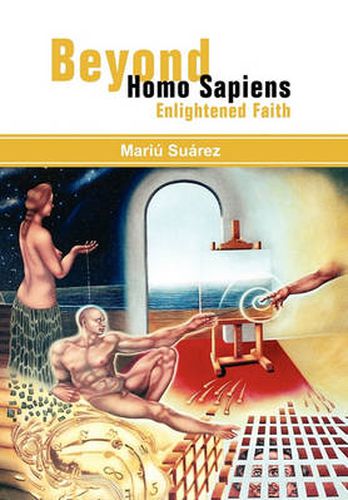 Cover image for Beyond Homo Sapiens: Enlightened Faith