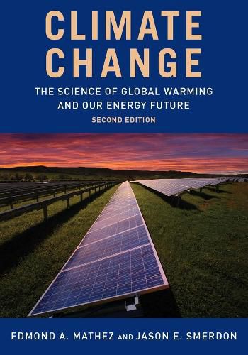 Cover image for Climate Change: The Science of Global Warming and Our Energy Future