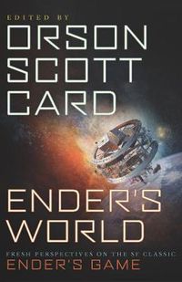 Cover image for Ender's World: Fresh Perspectives on the SF Classic Ender's Game