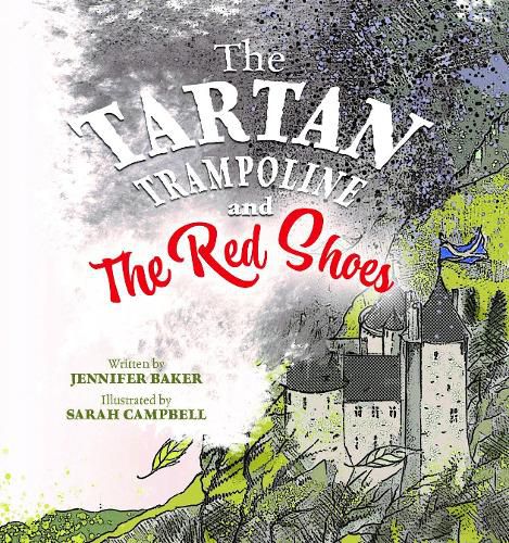 Cover image for The Tartan Trampoline and the Red Shoes