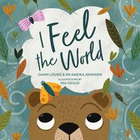 Cover image for I Feel the World Board Book