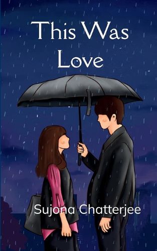 Cover image for This Was Love (Edition1st)