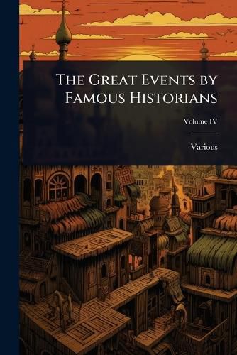 Cover image for The Great Events by Famous Historians
