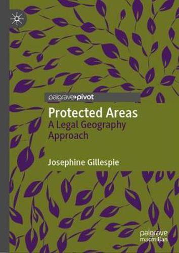 Cover image for Protected Areas: A Legal Geography Approach