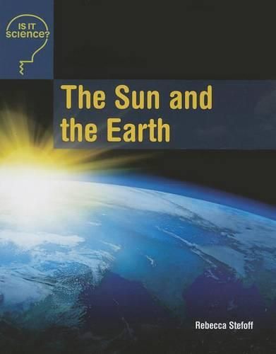 The Sun and the Earth