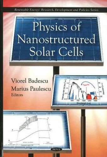 Cover image for Physics of Nanostructured Solar Cells