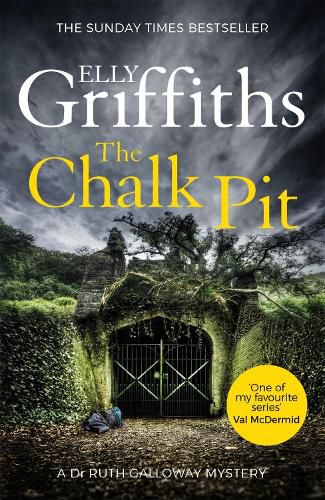 Cover image for The Chalk Pit: The Dr Ruth Galloway Mysteries 9