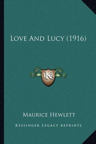 Love and Lucy (1916)