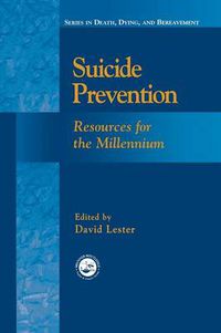 Cover image for Suicide Prevention: Resources for the Millennium