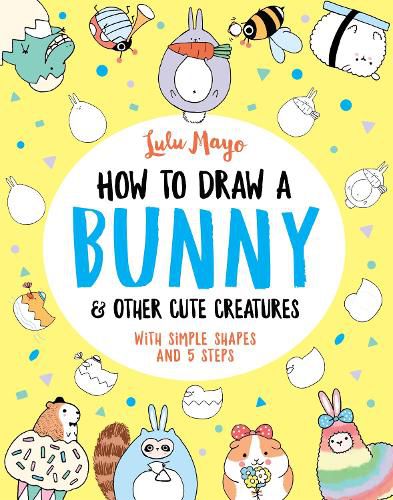 Cover image for How to Draw a Bunny and other Cute Creatures