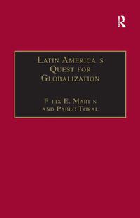 Cover image for Latin America's Quest for Globalization: The Role of Spanish Firms