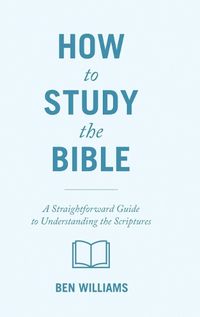 Cover image for How to Study the Bible