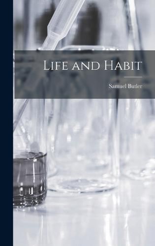 Cover image for Life and Habit