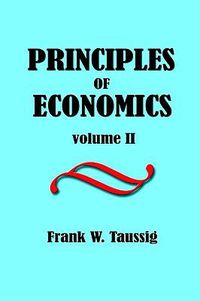 Cover image for Principles of Economics, Volume II.