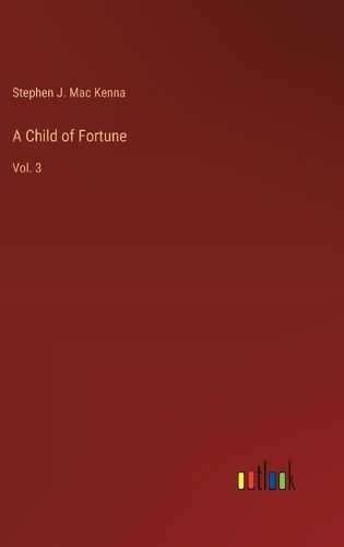 A Child of Fortune