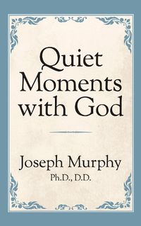 Cover image for Quiet Moments with God