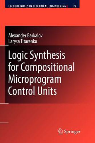 Cover image for Logic Synthesis for Compositional Microprogram Control Units