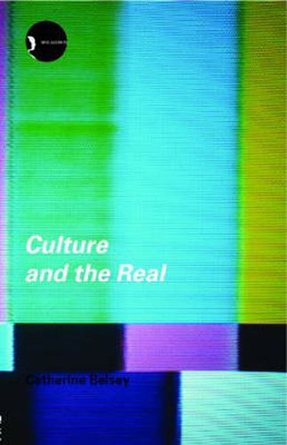 Cover image for Culture and the Real: Theorizing Cultural Criticism