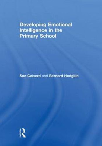 Cover image for Developing Emotional Intelligence in the Primary School