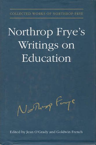 Northrop Frye's Writings on Education