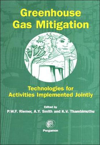 Cover image for Greenhouse Gas Mitigation: Technologies for Activities Implemented Jointly