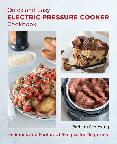 Cover image for Quick and Easy Electric Pressure Cooker Cookbook