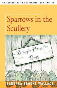Cover image for Sparrows in the Scullery