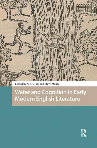 Cover image for Water and Cognition in Early Modern English Literature