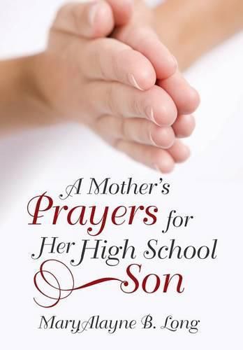 Cover image for A Mother's Prayers for Her High School Son