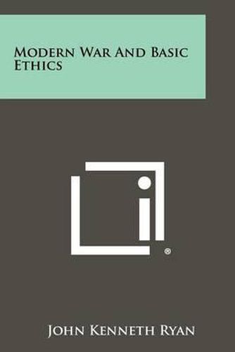 Cover image for Modern War and Basic Ethics