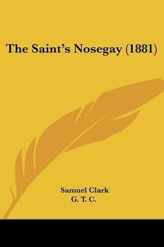 The Saint's Nosegay (1881)