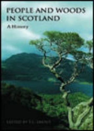 Cover image for People and Woods in Scotland: A History