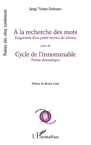 Cover image for A la recherche des mots suivi de Cycle de l'innommable