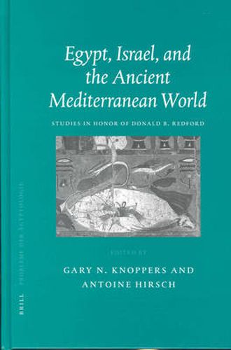 Cover image for Egypt, Israel, and the Ancient Mediterranean World: Studies in Honor of Donald B. Redford