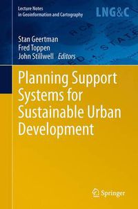 Cover image for Planning Support Systems for Sustainable Urban Development