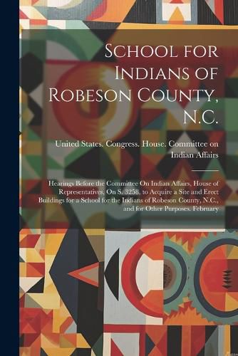 School for Indians of Robeson County, N.C.