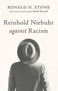 Cover image for Reinhold Niebuhr against Racism